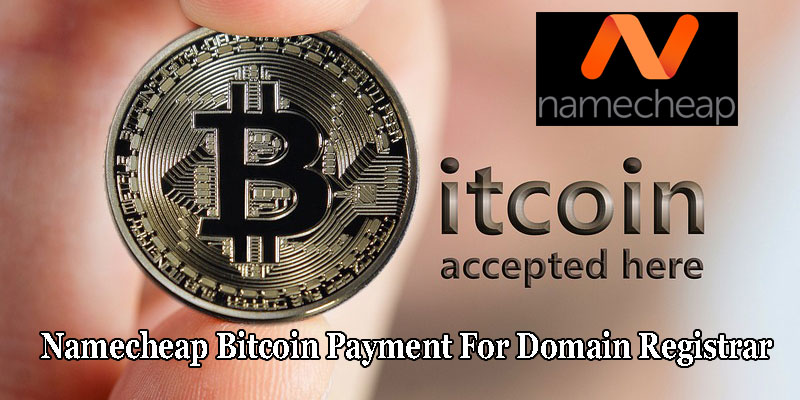 namecheap bitcoin payment