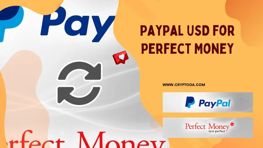 PayPal USD for Perfect Money